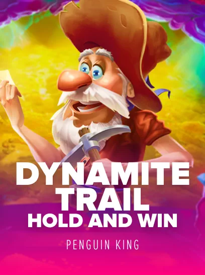 Dynamite Trail Hold and Win